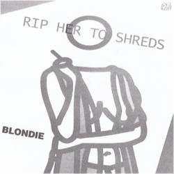 Blondie : Rip Her to Shreds (Flexi Disc)